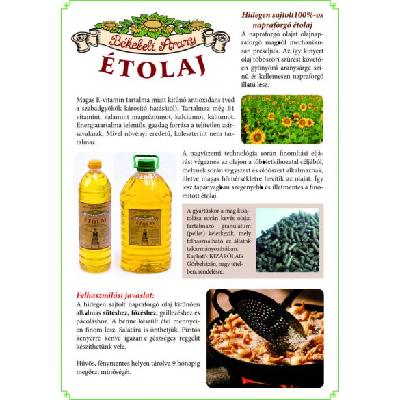 Ulei de floarea-soarelui „Arany” (Aurit) de pe vremuri 1L